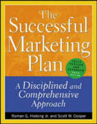 The successful marketing plan: a disciplined and comprehensive approach