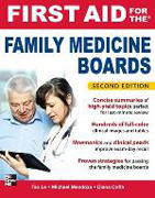 First aid for the family medicine boards