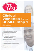Clinical vignettes for the USMLE step1: pretest self- assessment and review