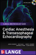 Cardiac anesthesia and transesophageal echocardiography