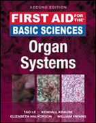 First aid for the basic sciences: organ systems