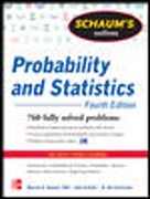 Schaum's Outline of Probability and Statistics: 760 Solved Problems + 20 Videos