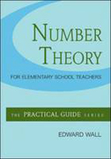 Number theory for elementary school teachers