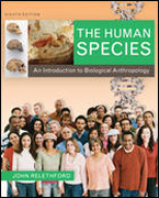The human species: an introduction to biological anthropology