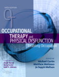 Occupational therapy and physical dysfunction: enabling occupation