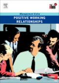 Positive working relationships: management extra