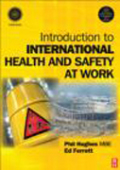 Introduction to international health and safety at work: the handbook for the NEBOSH international general certificate