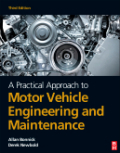 A practical approach to motor vehicle engineeringand maintenance