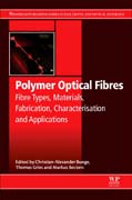 Polymer Optical Fibres: Fibre Types, Materials, Fabrication and Applications