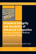 Structural Integrity and Durability of Advanced Composites: Innovative Modelling Methods and Intelligent Design