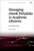 Managing ebook Metadata in Academic Libraries: Taming the Tiger