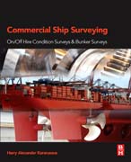 Commercial Ship Surveying: On/Off Hire Condition Surveys & Bunker Surveys