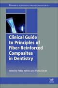 A Clinical Guide to Fibre Reinforced Composites FRCs in Dentistry