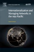 Internationalization and Managing Networks in the Asia Pacific
