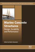 Marine Concrete Structures: Design, Durability and Performance