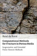 Computational Methods for Fracture in Porous Media: Isogeometric and Extended Finite Element Methods