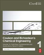 Coulson and Richardsons Chemical Engineering 1 Fluid Flow, Heat Transfer and Mass Transfer: Fundamentals and Applications