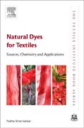 Natural Dyes for Textiles: Sources, Chemistry and Applications