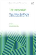 The Intersection: Where Evidence Based Nursing and Information Literacy Meet