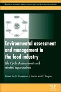 Environmental Assessment and Management in the Food Industry: Life Cycle Assessment and Related Approaches