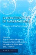 Characterization of Nanomaterials: Advances and Key Technologies