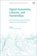 Digital Humanities and Libraries: Altered Domains of Partnerships, Questions, and Tools