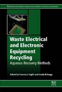 Waste Electrical and Electronic Equipment Recycling: Aqueous Recovery Methods