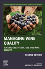 Managing Wine Quality: Volume I: Viticulture and Wine Quality