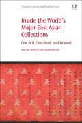 Inside the Worlds Major East Asian Collections: One Belt, One Road, and Beyond