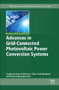 Advances in Grid-Connected Photovoltaic Power Conversion Systems