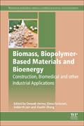 Biomass, Biopolymer-Based Materials and Bioenergy: Construction, Biomedical and other Industrial Applications