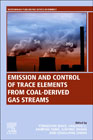 Emission and Control of Trace Elements from Coal-derived Gas Streams