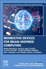 Memristive Devices for Brain-Inspired Computing: From Materials, Devices and Circuits to Applications - Computational Memory, Deep Learning, and Spiking Neural Networks