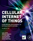 Cellular Internet of Things: From Massive Deployments to Critical 5G Applications
