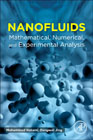 Nanofluids: Mathematical, Numerical, and Experimental Analysis