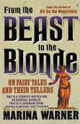 From the beast to the blonde: on fairy tales and their tellers