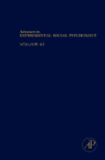 Advances in experimental social psychology v. 40