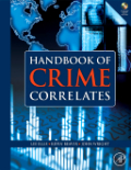 Handbook of crime correlates