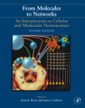 From molecules to networks: an introduction to cellular and molecular neuroscience