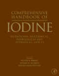 Comprehensive handbook of iodine: nutritional, biochemical, pathological and therapeutic aspects
