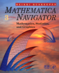 Mathematica Navigator: mathematics, statistics and graphics