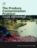 The produce contamination problem: causes and solutions