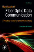 Handbook of fiber optic data communication: a practical guide to optical networking