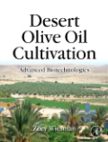 Desert olive oil cultivation: advanced bio technologies