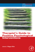 Therapist's guide to positive psychological interventions
