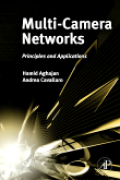 Multi-camera networks: principles and applications