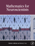 Mathematics for neuroscientists