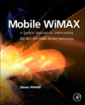Mobile WiMAX: a systems approach to understanding IEEE 802.16m radio access technology