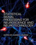 Statistical signal processing for neuroscience and neurotechnology