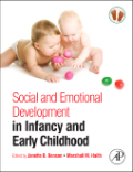 Social and emotional development in infancy and early childhood